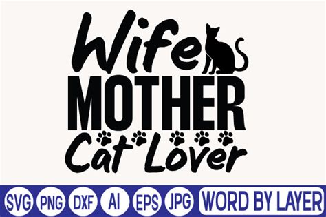 Wife Mother Cat Lover Graphic By Digitalart · Creative Fabrica