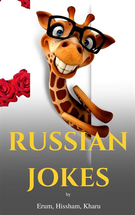 Russian Jokes Laughter Is The Best Therapy By Hissham Rajan Goodreads