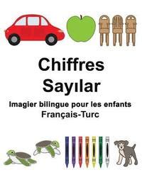 Fran Ais Turc Chiffres Imagier Bilingue Pour Les Enfants Richard