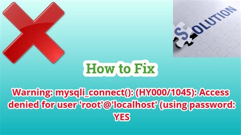 How To Fix Warning Mysqli Connect HY Access Denied For