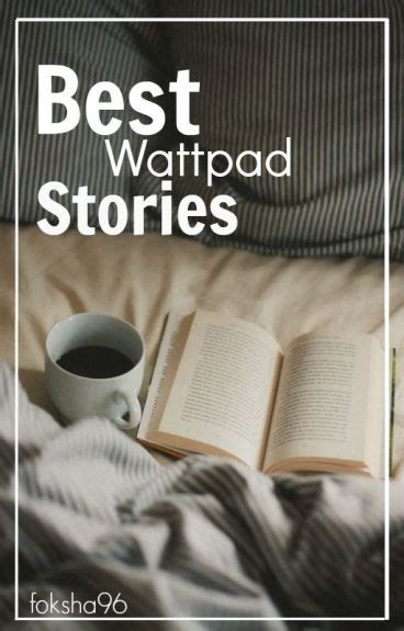 The Best Wattpad Stories Poobudget