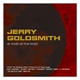 GOLDSMITH Jerry : 4xCD 40 Years Of Film Music