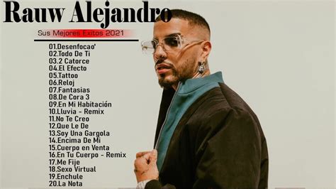 Rauw Alejandro Mix Mejores Canciones Rauw Alejandro Exitos De