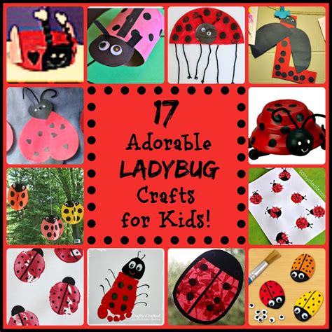 There's something fun for everyone! 17 Little Ladybug Crafts for Kids