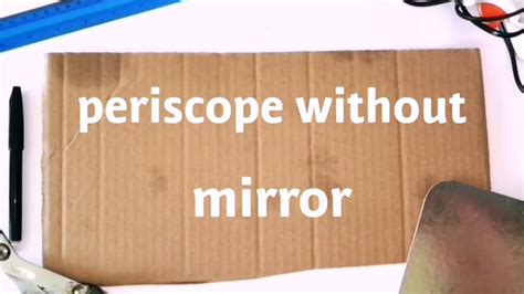 Periscope Without Mirror Youtube