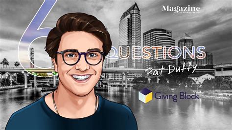 6 Questions For Pat Duffy Of The Giving Block Cointelegraph Magazine The Nft Unicorn