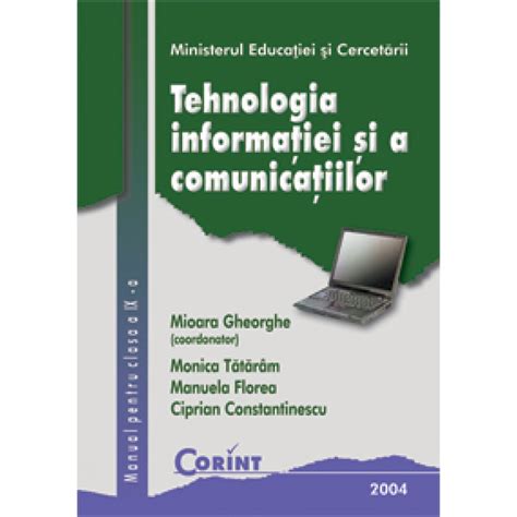 Tehnologia Informaţiei şi Comunicaţiilor Manual Pentru Clasa A Ix A