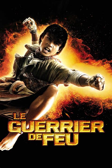 Le Guerrier De Feu Film 2007 Allociné