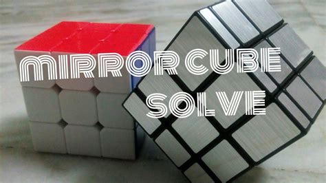 33 Mirror Cube Solving Layer By Layer Youtube