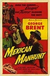 Mexican Manhunt - Película 1953 - Cine.com