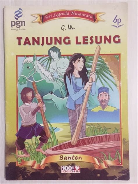 Dongeng Bahasa Indonesia Asal Mula Tanjung Lesung