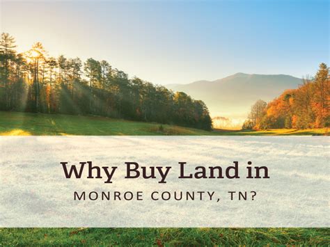 Why Buy Land In Monroe County Tn Hurdle Land And Realty Inc
