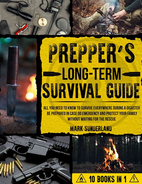 Preppers Long Term Survival Guide All You Need To Know To Survive