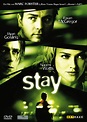 Stay - Film