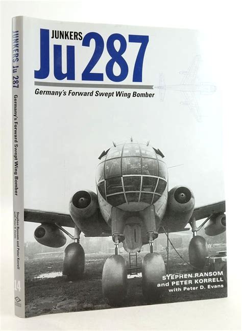 Stella And Roses Books Junkers Ju 287 Germanys Forward Swept Wing