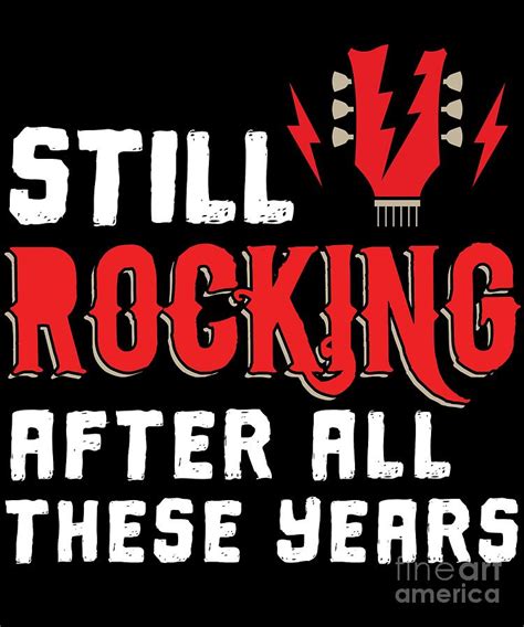 Still Rocking After All These Years Digital Art By Jose O