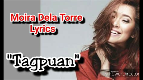 Tagpuan Moira Dela Torre Lyrics Youtube