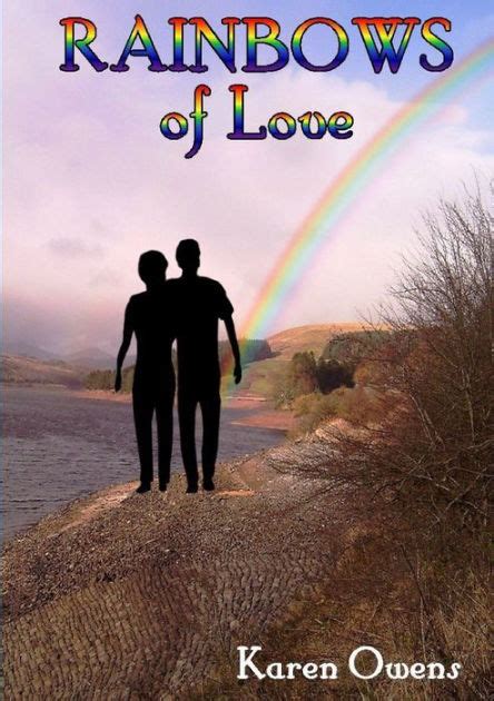 Rainbows Of Love By Karen Owens Paperback Barnes And Noble®