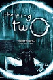 The Ring Two (2005) - Posters — The Movie Database (TMDB)