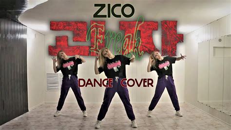 Zico 지코 괴짜 Freak Dance Cover Short Ver Youtube