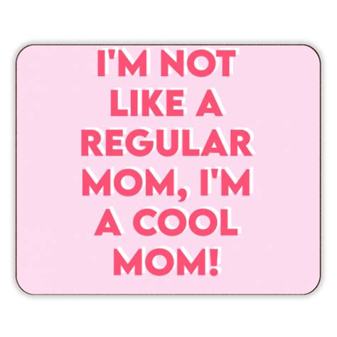 Im Not Like A Regular Mom Im A Cool Mom Ceramic Dinner Plate By