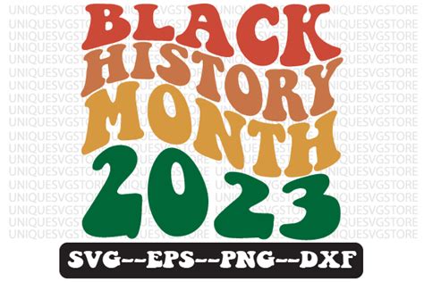 Black History Month 2023 Wavy Svg Design Graphic By Uniquesvgstore