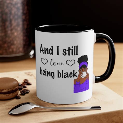 Still Love Being Black Accent Mug African American Afro Etsy Uk