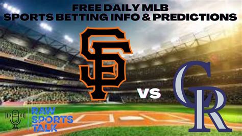 San Francisco Giants Vs Colorado Rockies Free Mlb Sports Betting