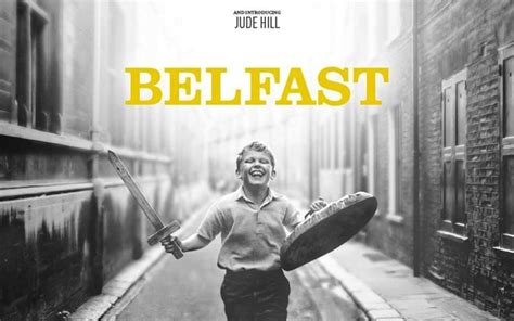 Belfast Movie Review A Beautifully Moving Coming Of Age Film Fanbolt