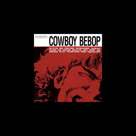 ‎cowboy Bebop Original Soundtrack Album By シートベルツ 他 Apple Music