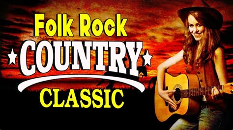 relaxing 70s 80s 90s folk rock country music play list with lyrics folk rock and country music
