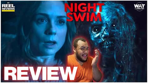 Night Swim Review Movie Review Youtube