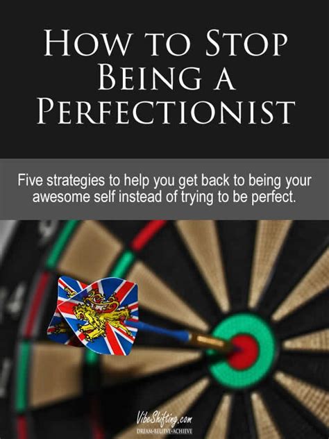 1522 How To Stop Being A Perfectionist Vibe Shifting