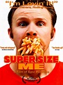 Super Size Me (2004) - Rotten Tomatoes