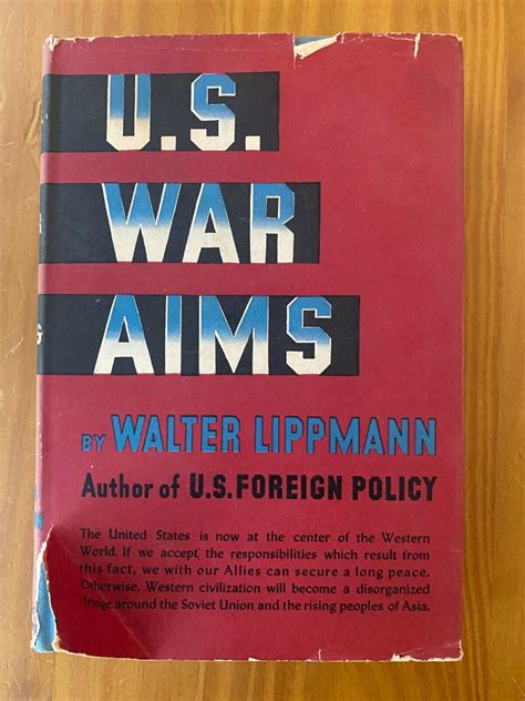 Us War Aims By Walter Lippmann 1944 Hc Dj 1st Ebay