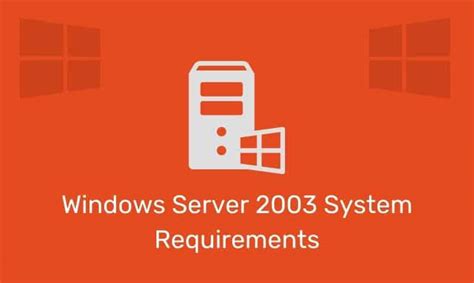 Windows Server 2003 System Requirements Itgeared