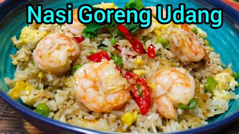 Nasi goreng hongkong (nasi + tumis hongkong 2 + udang + ham sapi + wajan) 3. Nasi Goreng Udang Confirm Sedap😋 - YouTube