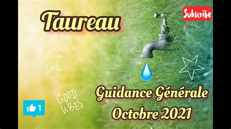 Taureau Guidance Générale Octobre 2021 Lecture Intuitive