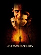 Metamorphosis (2007) - Rotten Tomatoes