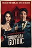 Suburban Gothic (2014) - FilmAffinity