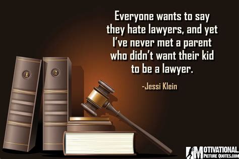 Inspirational Quotes For Lawyers Law Students Famous Attorney Quotes