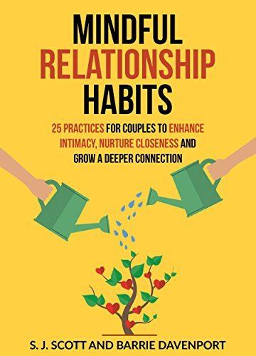 Mindful Relationship Habits 25 Practices For Couples To Enhance