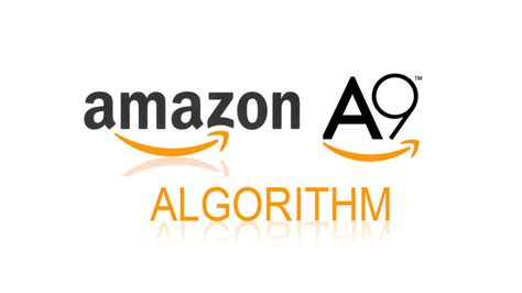 Amazon A9 Algorithm What Amazon Sellers Need To Know
