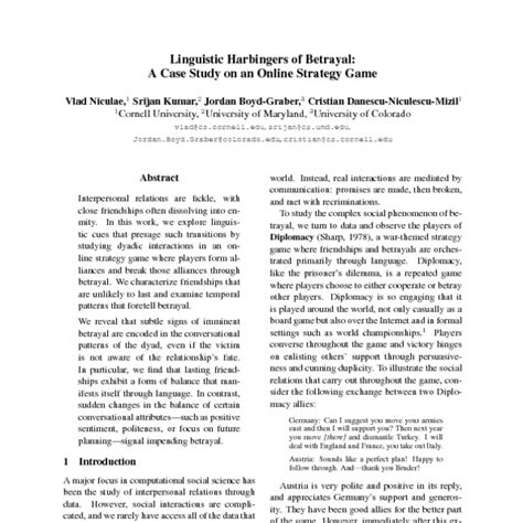 The association for computational linguistics (acl) is the international scientific and professional society for people working on problems involving natural language and computation. Linguistic Harbingers of Betrayal: A Case Study on an ...