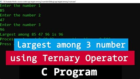 C Example Program To Find The Largest Among 3 Numbers Using Ternary