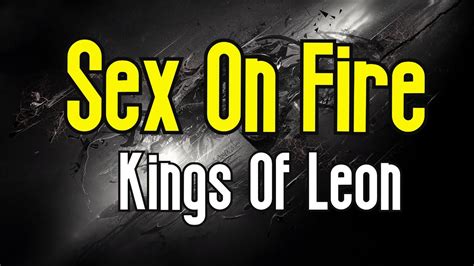 Sex On Fire Karaoke Kings Of Leon Youtube