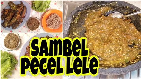 Lihat juga resep sambel pecel lele (special) enak lainnya. CARA MEMBUAT SAMBEL PECEL LELE | SAMBEL TERASI ISTIMEWA ...
