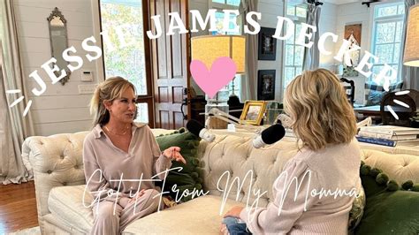 Jessie James Decker S Momma Karen Parker Got It From My Momma Podcast Full Episode Youtube