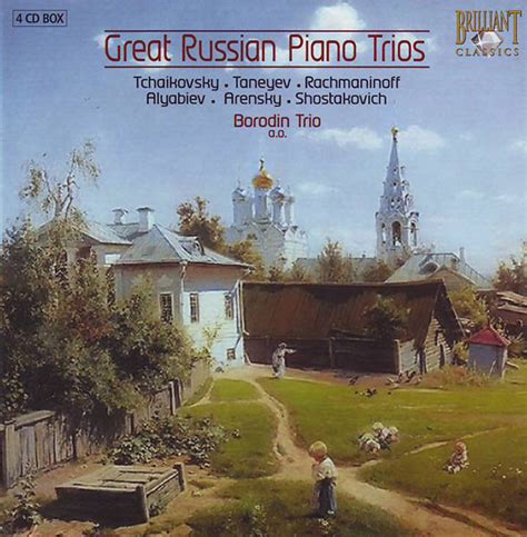 Great Russian Piano Trios Pyotr Ilyich Tchaikovsky Sergey Ivanovich