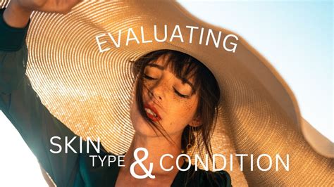 Evaluating Skin Type And Conditions Leaderma